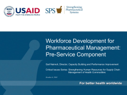 Workforce Development for Pharmaceutical Management: Pre