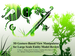 3D Gesture-Based View Manipulator for Large Scale Entity