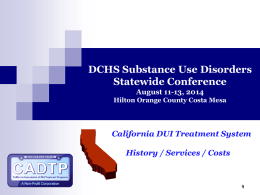 DCHS Substance Use Disorders Statewide Conference August
