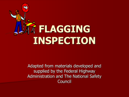 FLAGGING INSPECTION - Hettrick, Cyr & Associates, Inc.