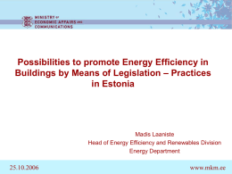 Possibilities to promote Energy Efficiency in Buildings by
