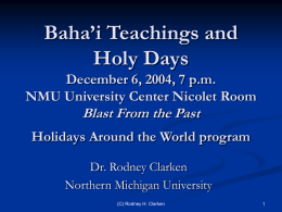 Baha'i Teachings and Holidays