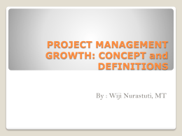 PROJECT MANAGEMENT GROWTH: CONCEPT and DEFINITIONS