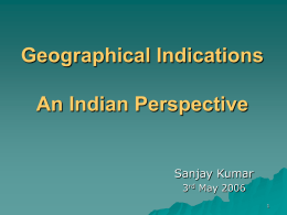 Geographical Indications Indian Perspective