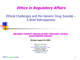 OCRA Ethics Program -- Generic Drug Scandal Retrospective
