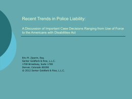 Recent Trends in Police Liability: A Discussion of