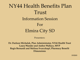 NY44 Health Benefits Plan Trust