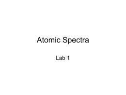 Atomic Spectra - George Mason University
