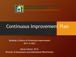 Building a Culture of Continuous Improvement, 2011 to 2021