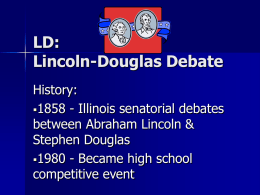 LD: Lincoln-Douglas Debate