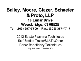 Bailey, Moore, Glazer, Schaefer & Proto, LLP 16 Lunar