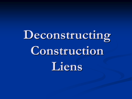Deconstructing Construction Liens