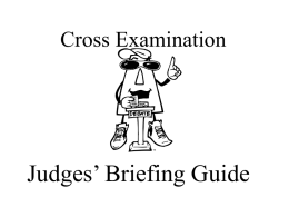 Cross X Judges' Briefing guide - Powerpoint