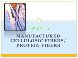 Chapter 7 Manufactured Regenerated Fibers