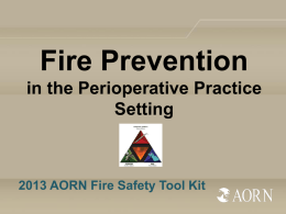 Fire prevention slideshow - Association of periOperative