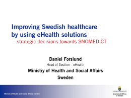 The Sweden's first National Strategy for eHealth