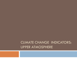 Change Indicators in the Upper Atmosphere