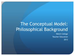 The Conceptual Model: Philosophical Background