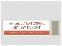 AdvancED External Review Report Powerpoint February 2014