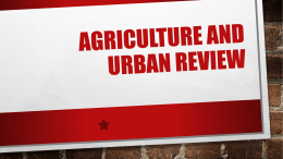 Agriculture and Urban Review