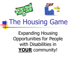 The Housing Game