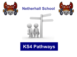 KS4 Pathways - Netherhall School