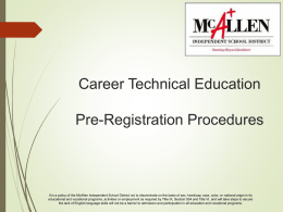 Career Tech Pre-Registration - McAllen Independent School