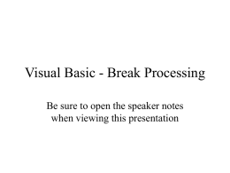 Visual Basic - Break Processing