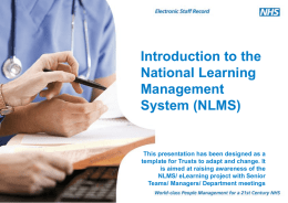 NLMS Introduction presentation for end users