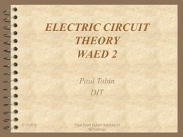 ELECTRIC CIRCUIT THEORY - DIT School of Electronics and