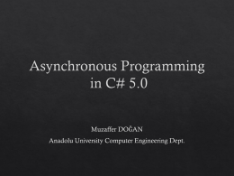Asynchronous Programming in C# 5.0