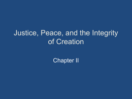 Justice, Peace, and the Integrity of Creation