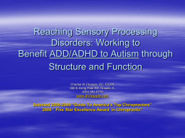 The Structure and Function of Sensory Processing Disorders
