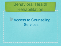 Behavioral Health Rehabilitation