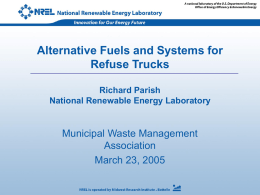 Alternative Fuels for Waste Haulers Richard Parish