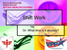 Shift work – 1
