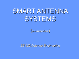 SMART ANTENNA SYSTEMS (an overview)