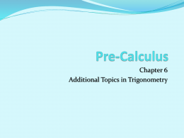 Pre-Calculus Chapter 6