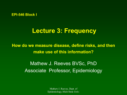 Lecture 3 Frequency How do we measure disease?, define