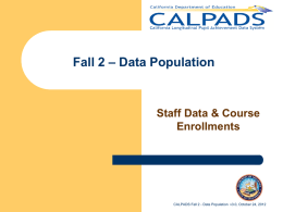 CALPADS Fall 2 Data Population v3.0 published 10/24/2012