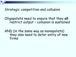 Strategic competition and collusion
