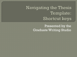 Navigating the Thesis Template: Shortcut keys