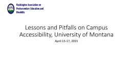 Lessons and Pitfalls on Campus Accessibility, University