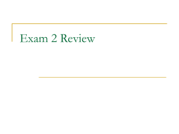 Exam 2 Review - Computer Science at Siena College