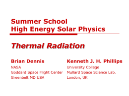 Summer School High Energy Solar Physics Thermal Radiation