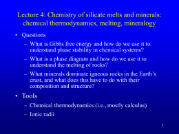 Lecture 4: Chemistry of silicate melts and minerals
