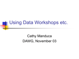 Using Data Workshops etc.