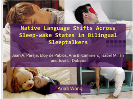 Native Language Shifts Across Sleep