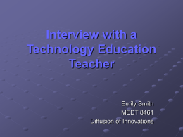 Interview with a Technology Teacher