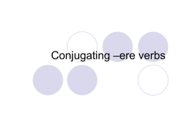 Conjugating –ere verbs - Mahopac Central School District
